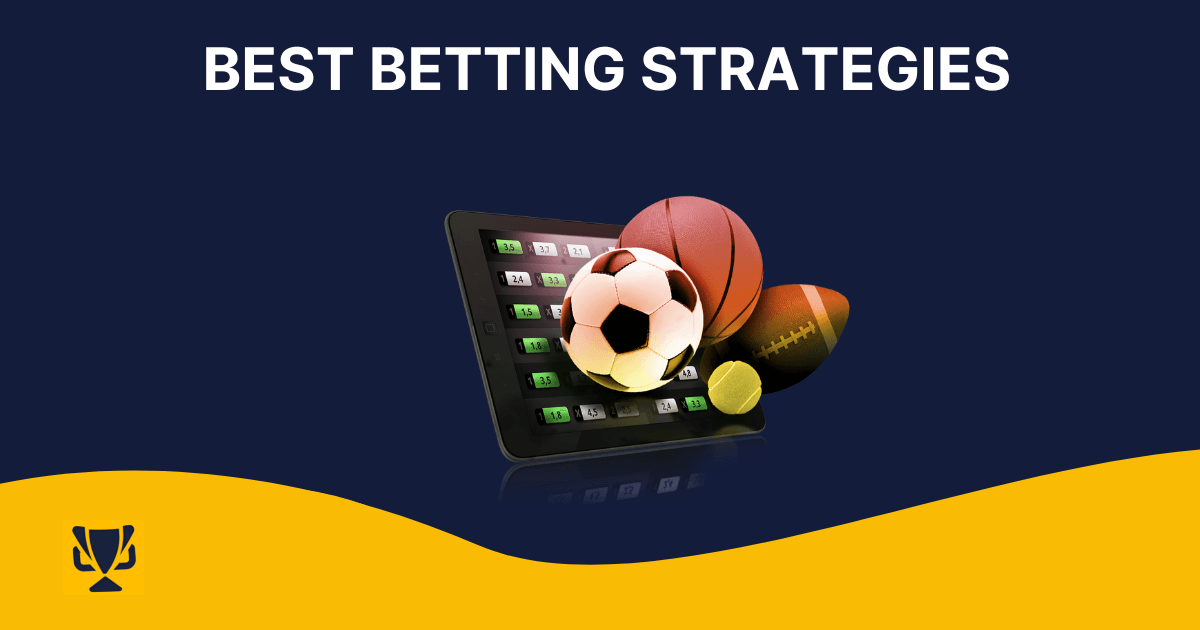 best betting strategy 