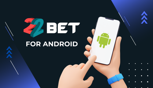 22Bet for Android